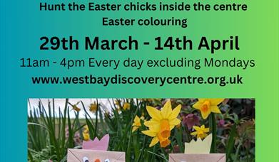 Poster with an Easter picture showing details of dates and activities taking place on 29th March - 14th April